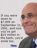 The 9/11 attack on New York made Rudolph Guiliani a very wealthy man.